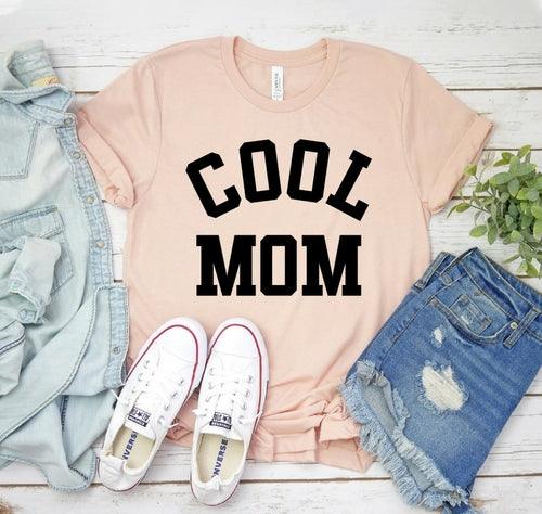 Cool Mom Shirt - Bona Fide Fashion