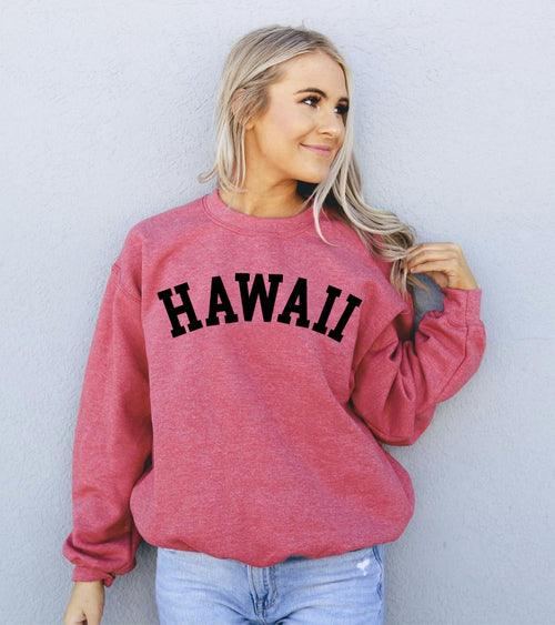 Hawaii Sweatshirt - Bona Fide Fashion